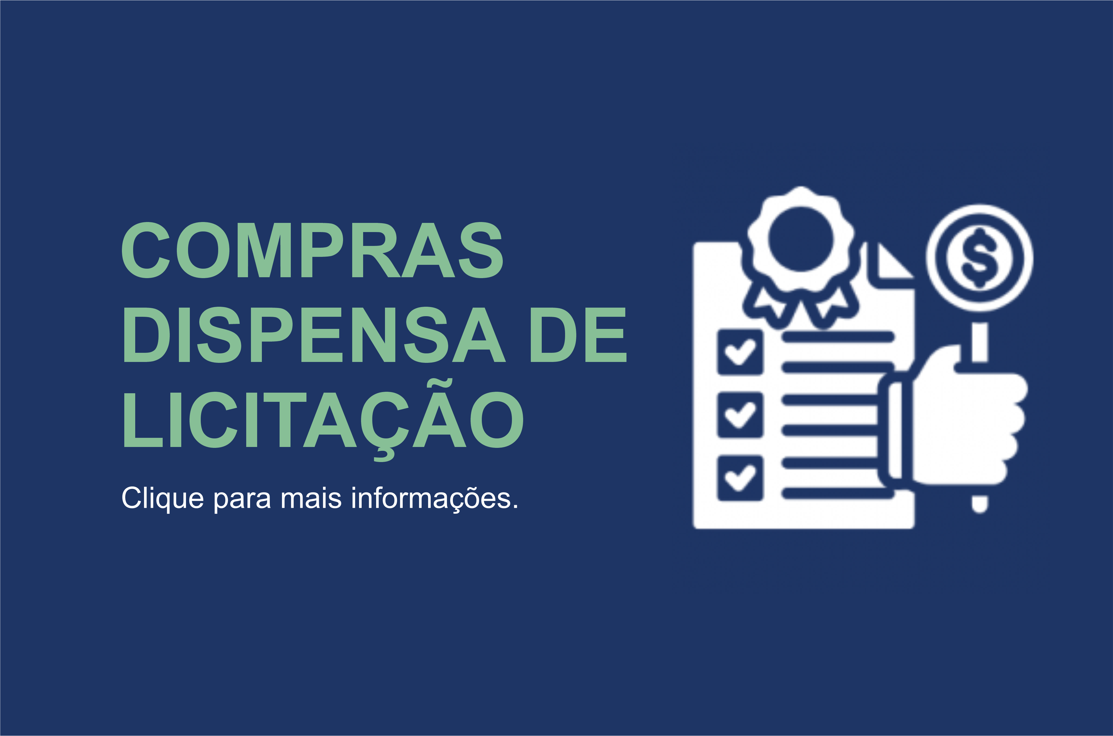 Acompanhe as Compras - Dispensa de Licitação