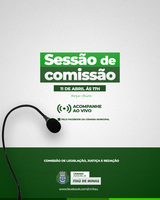 COMUNICADO DE SESSÃO DE COMISSÃO