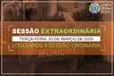 COMUNICADO DE SESSÃO EXTRAORDINÁRIA COMUNICADO DE SESSÃO EXTRAORDINÁRIA