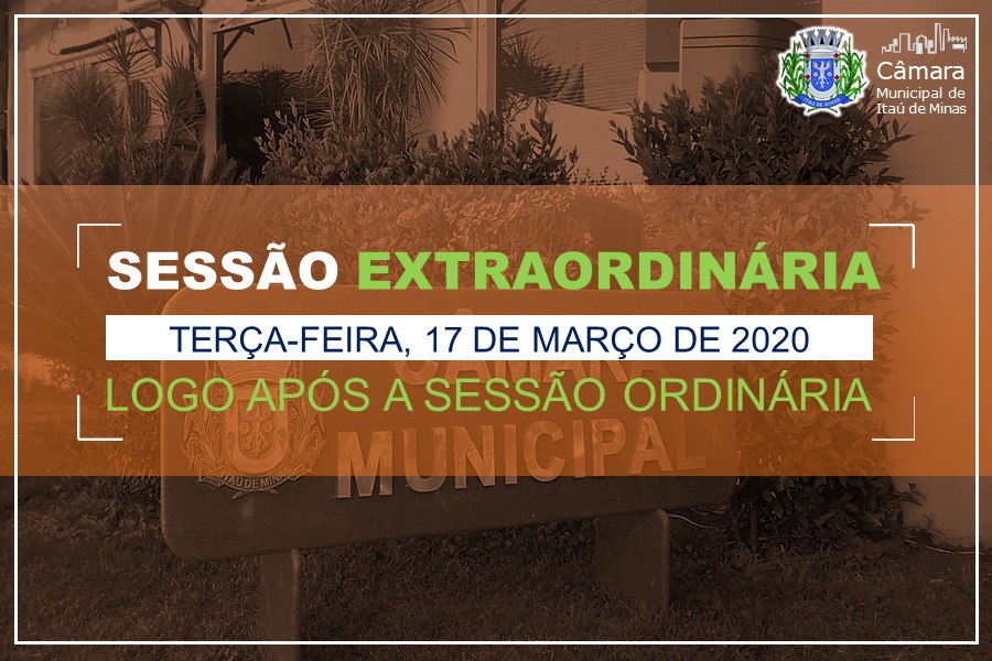 COMUNICADO DE SESSÃO EXTRAORDINÁRIA
