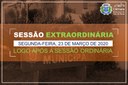 COMUNICADO DE SESSÃO EXTRAORDINÁRIA COMUNICADO DE SESSÃO EXTRAORDINÁRIA