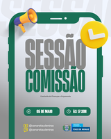 COMUNICADO - SESSÃO DA COMISSÃO DE FINANÇAS E ORÇAMENTO