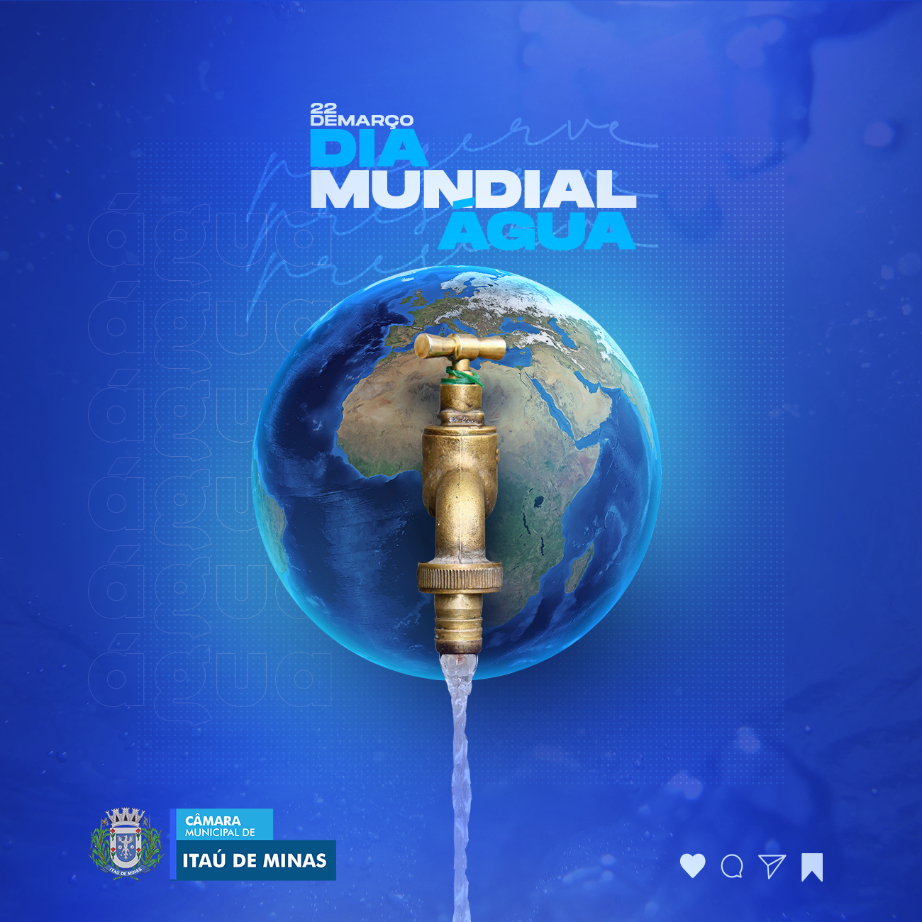 Dia Mundial da Água - 22 de Março.