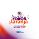 Fevereiro Roxo e Laranja
