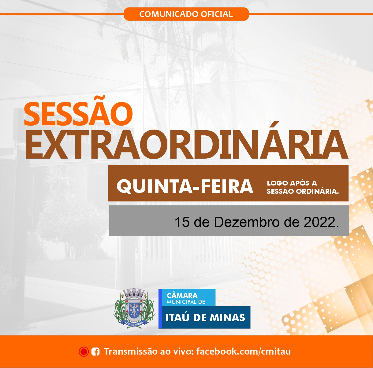 COMUNICADO DE SESSÃO EXTRAORDINÁRIA