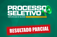 Resultado Parcial do Processo Seletivo Nº002/2025