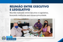 REUNIÃO ENTRE EXECUTIVO E LEGISLATIVO REUNIÃO ENTRE EXECUTIVO E LEGISLATIVO